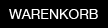 Warenkorb anzeigen